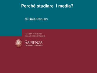 Perché studiare i media?