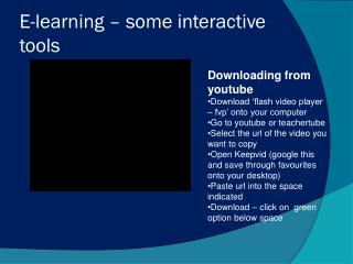 E-learning – some interactive tools