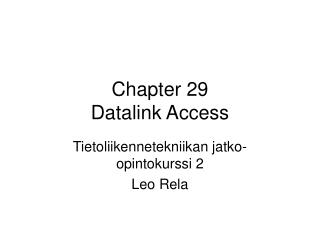Chapter 29 Datalink Access