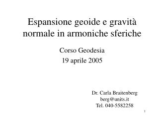 Espansione geoide e gravità normale in armoniche sferiche