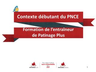 Contexte débutant du PNCE