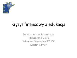 Kryzys finansowy a edukacja