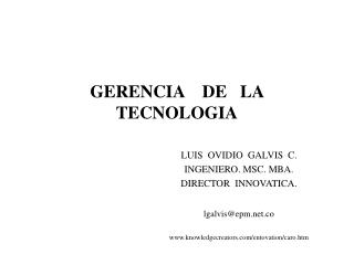 GERENCIA DE LA TECNOLOGIA