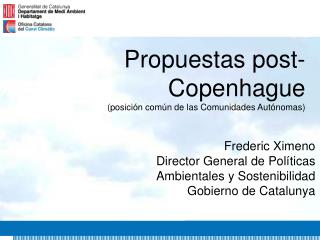 Propuestas post-Copenhague (posición común de las Comunidades Autónomas)