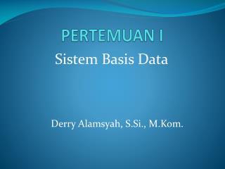 PERTEMUAN I