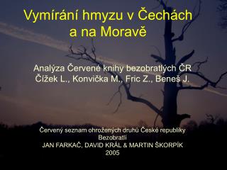 Vymírání hmyzu v Čechách a na Moravě