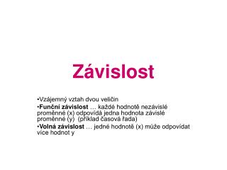 Závislost