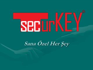 Sana Özel Her Şey