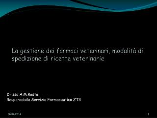 La gestione dei farmaci veterinari, modalità di spedizione di ricette veterinarie