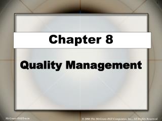 Chapter 8 Quality Management