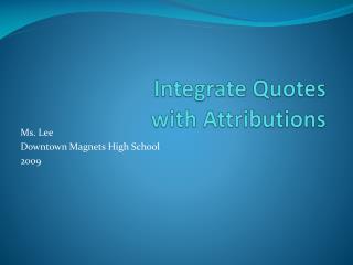 Integrate Quotes with Attributions