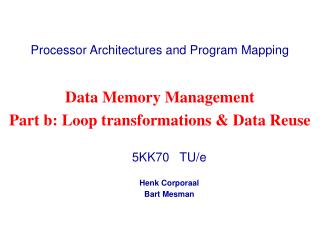 Processor Architectures and Program Mapping