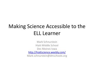 Making Science Accessible to the ELL Learner