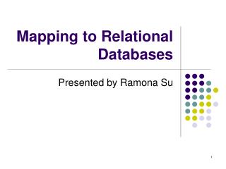 Mapping to Relational Databases