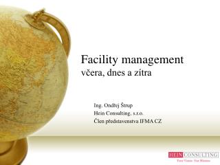 Facility management včera, dnes a zítra