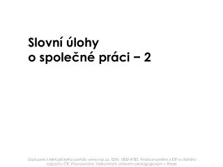 Slovní úlohy o společné práci − 2