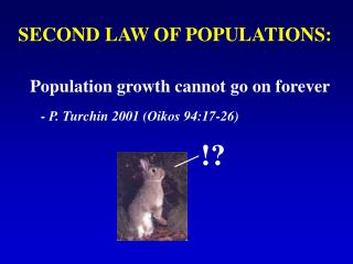 SECOND LAW OF POPULATIONS: