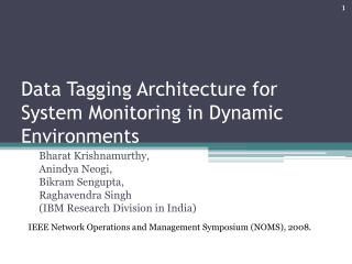 Data Tagging Architecture for System Monitoring in Dynamic Environments