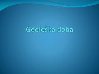 Geol o ška doba