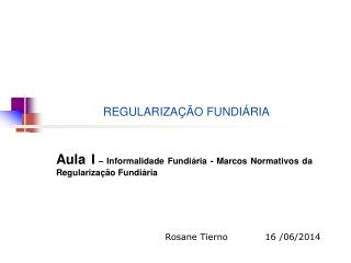 REGULARIZAÇÃO FUNDIÁRIA