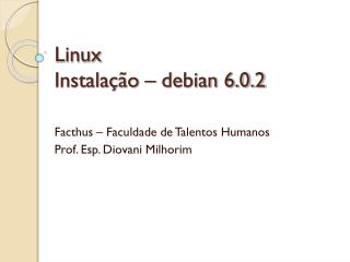 Linux Instalação – debian 6.0.2