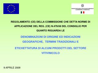 9 APRILE 2009