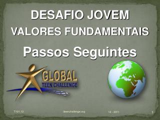 DESAFIO JOVEM VALORES FUNDAMENTAIS Passos Seguintes