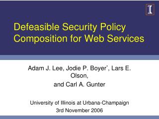 Defeasible Security Policy Composition for Web Services