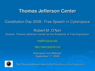 The Thomas Jefferson Center for the Protection of Free Expression 1
