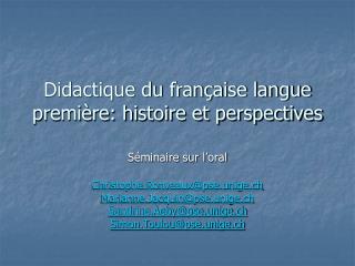 Didactique du française langue première: histoire et perspectives