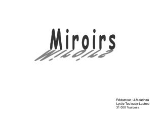 Miroirs