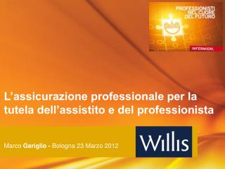 L’assicurazione professionale per la tutela dell’assistito e del professionista