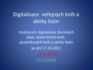 Digitalizace veřejných knih a sbírky listin