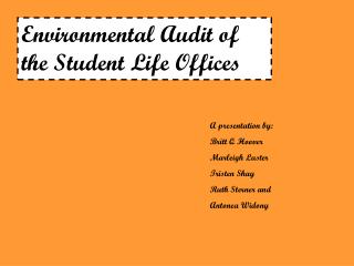Environmental Audit of the Student Life Offices