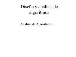 Diseño y análisis de algoritmos