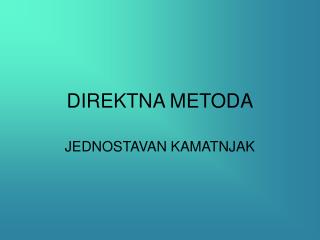 DIREKTNA METODA