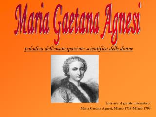 Maria Gaetana Agnesi