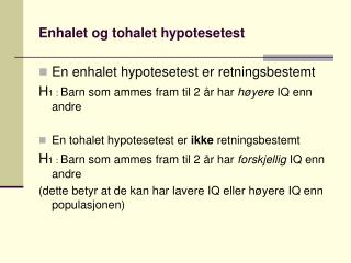 Enhalet og tohalet hypotesetest