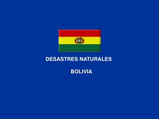 DESASTRES NATURALES ,