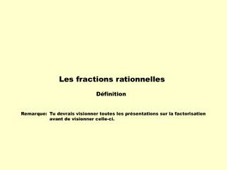 Remarque: