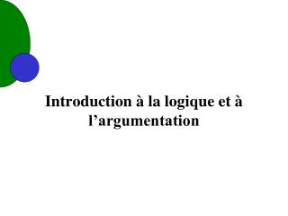 Introduction à la logique et à l’argumentation