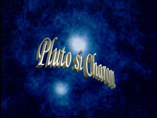 Pluto si Charon