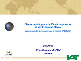 Claves para la preparación de propuestas al VII Programa Marco