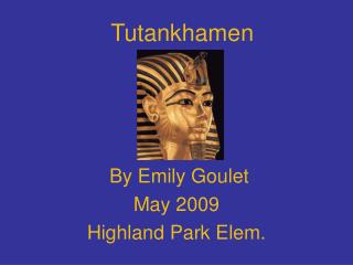 Tutankhamen