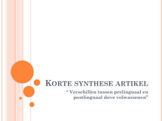 Korte synthese artikel