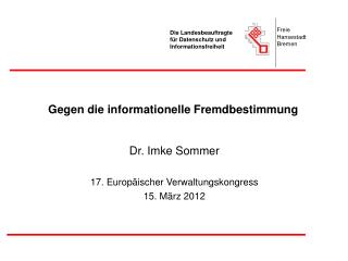 Gegen die informationelle Fremdbestimmung