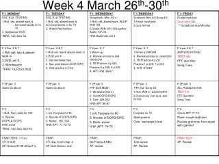 Week 4 March 26 th -30 th