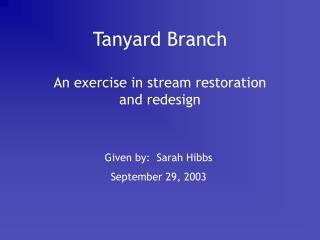 Tanyard Branch