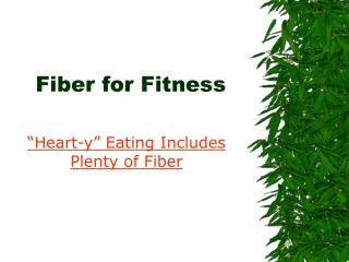 Fiber for Fitness