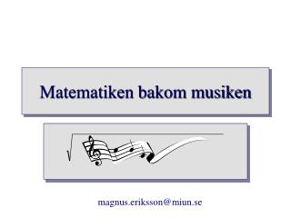 Matematiken bakom musiken